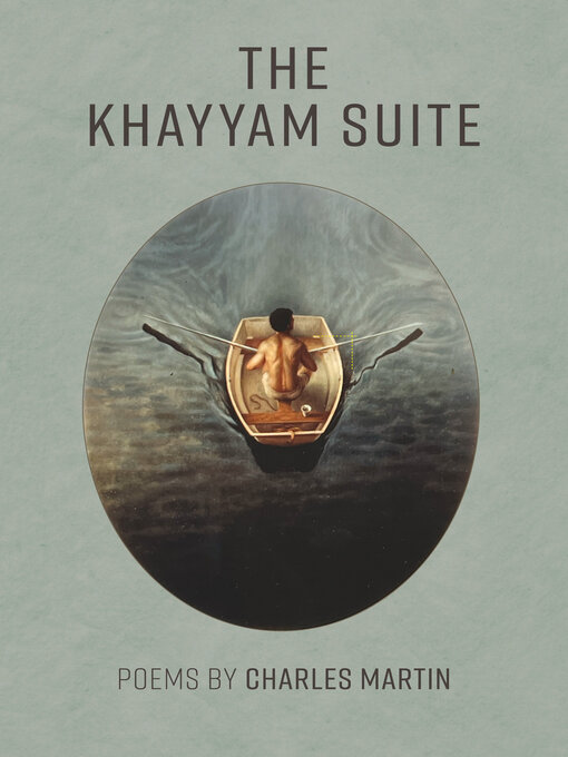 Title details for The Khayyam Suite by Charles Martin - Available